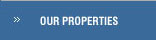 Our Properties
